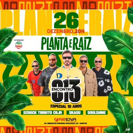 PLANTA E RAIZ - ENCONTRO 013
