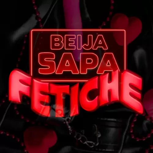 Beija Sapa - Fetiche no Submundo