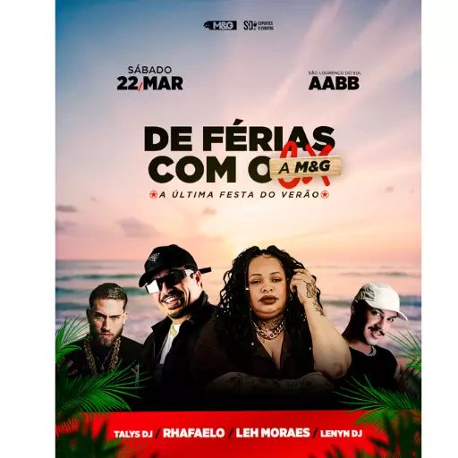 Foto do Evento ☀️ DE FÉRIAS COM A M&G 🌊