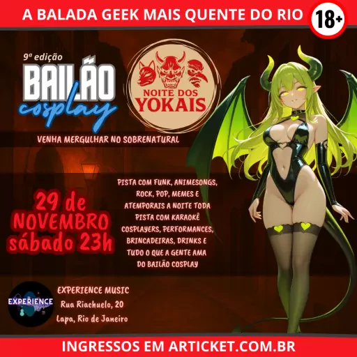 Foto do Evento Bailão Cosplay - Noite dos Yokais