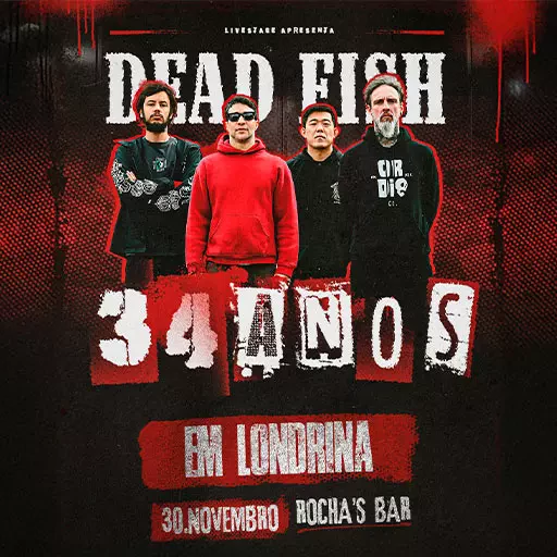 Foto do Evento Dead Fish em Londrina