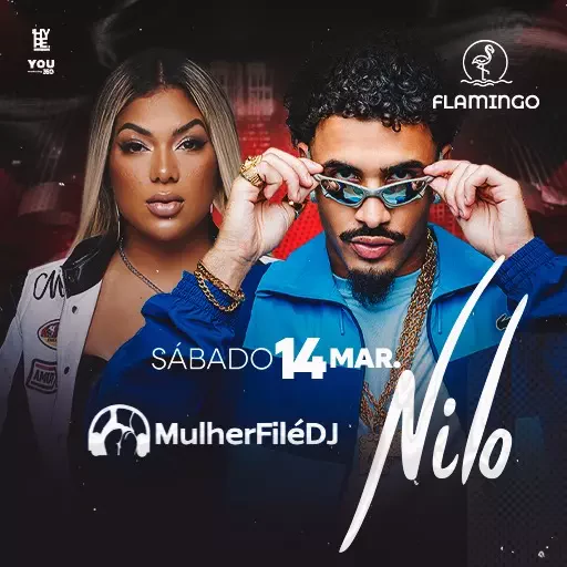 Nilo e Mulher Filé DJ - 14/03