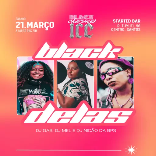 Foto do Evento Black Charme Ice - Black Delas