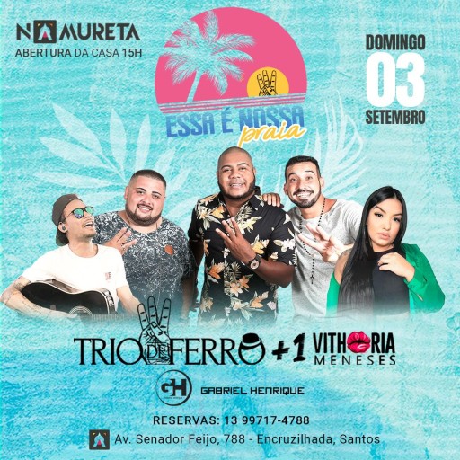 Foto do Evento ESSA É NOSSA PRAIA TRIO DE FERRO