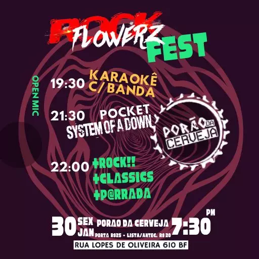 Foto do Evento FLOWERZ FEST: Bandaoke+SOAD+Classics
