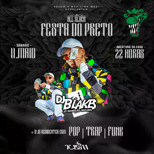 Festa do Preto - Dj Blakes