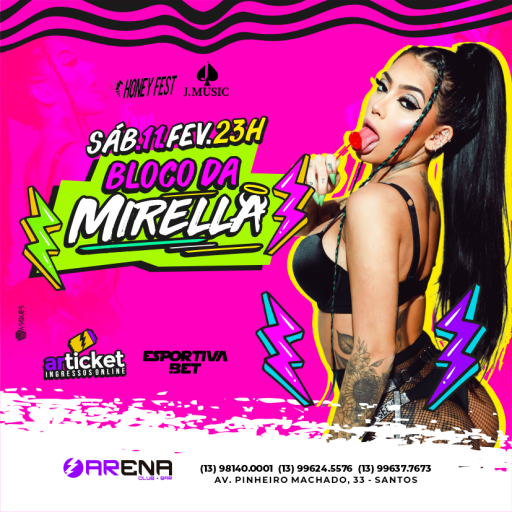 Foto do Evento Bloco da Mirella no Arena Club