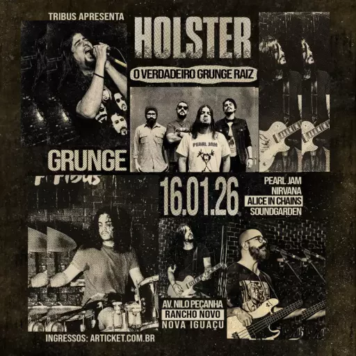 Foto do Evento HOLSTER - GRUNGE RAIZ