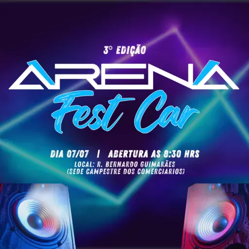 ARENA FEST CAR 3° Edição