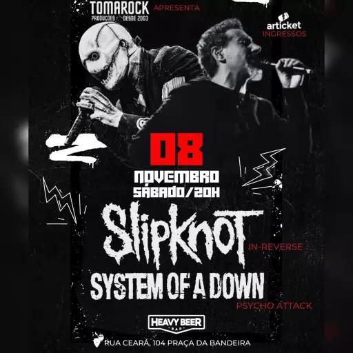 Foto do Evento SLIPKNOT + SYSTEM OF A DOWN cover