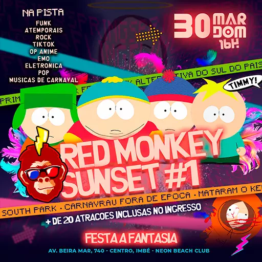 Foto do Evento Red Monkey - Tramandaí - South Park