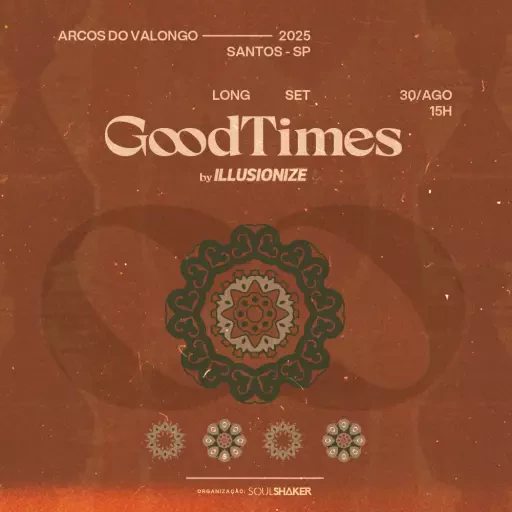 Foto do Evento GOODTIMES by Illusionize