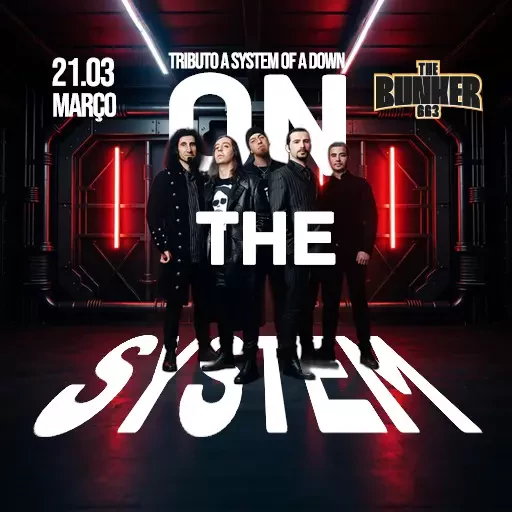 Foto do Evento On The System - Tributo SOAD