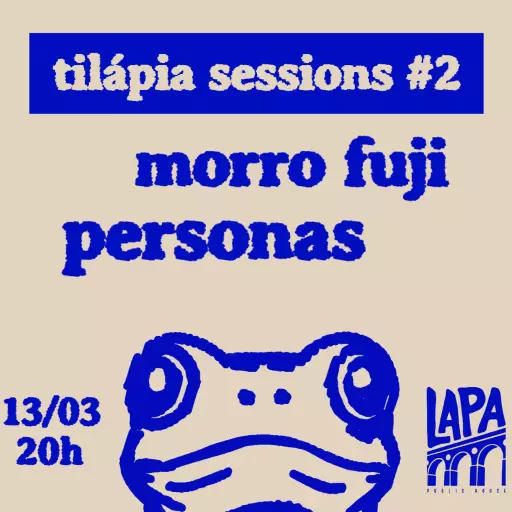 Foto do Evento 🐟 TILÁPIA #2 - MORRO FUJI + PERSONAS