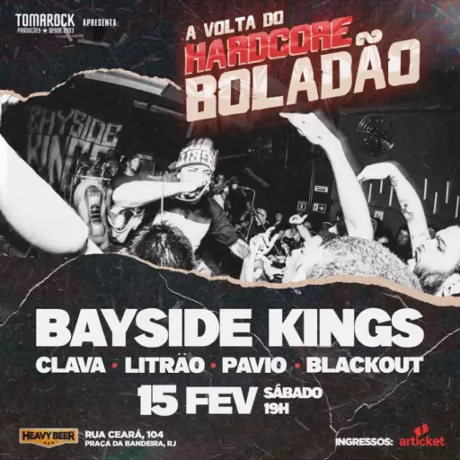 Foto do Evento BAYSIDE KINGS NO RIO DE JANEIRO