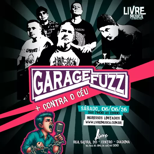 Foto do Evento GARAGE FUZZ + CONTRA O CÉU