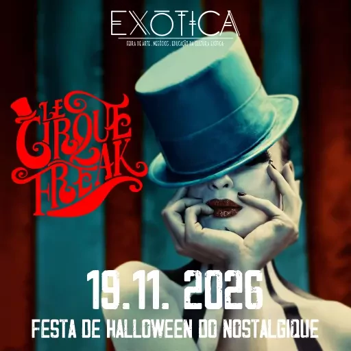 Feira Exótica - LE CIRQUE FREAK