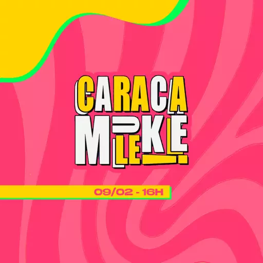 Foto do Evento CARACA MULEKE - 2ª edição