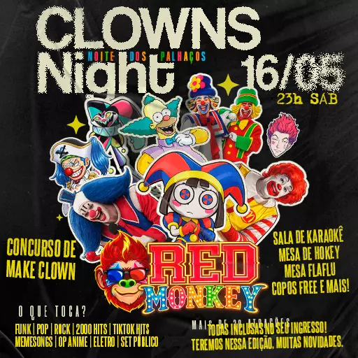 Foto do Evento RED MONKEY - Noite dos Palhaços