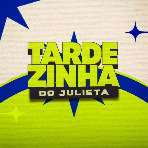 TARDEZINHA DO JULIETA
