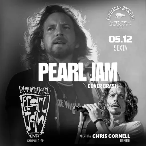 Foto do Evento TRIBUTO PEARL JAM + CHRIS CORNELL