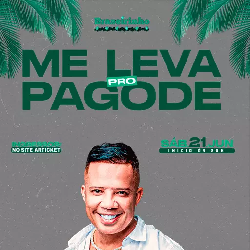 Me leve pro pagode