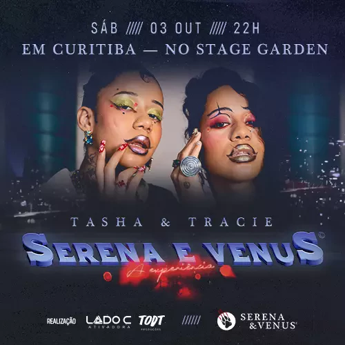 TASHA & TRACIE EM CURITIBA