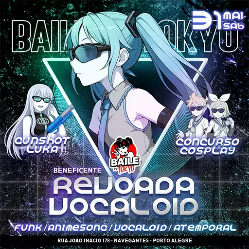Foto do Evento Baile in Tokyo - Revoada Vocaloid