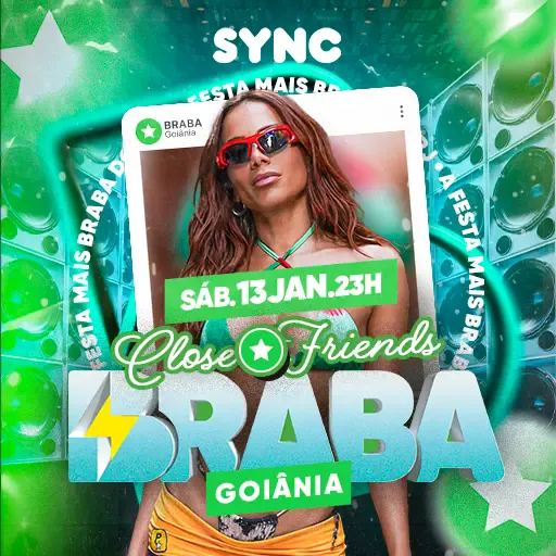 Foto do Evento Braba Close Friends