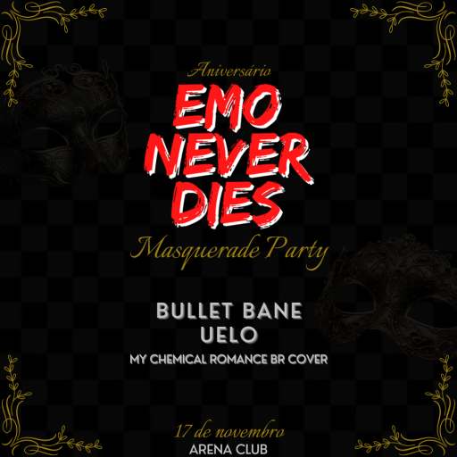 Foto do Evento EMO NEVER DIES - MASQUERADE PARTY