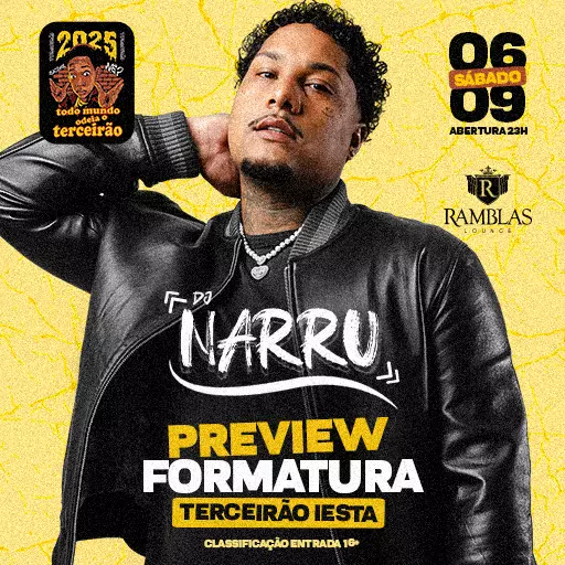 Foto do Evento DJ NARRU - PREVIEW FORMATURA IESTA