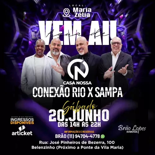 Foto do Evento Casa Nossa - Conexão Rio x Sampa