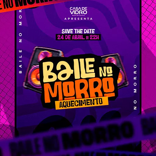 Foto do Evento Baile no Morro: Aquecimento