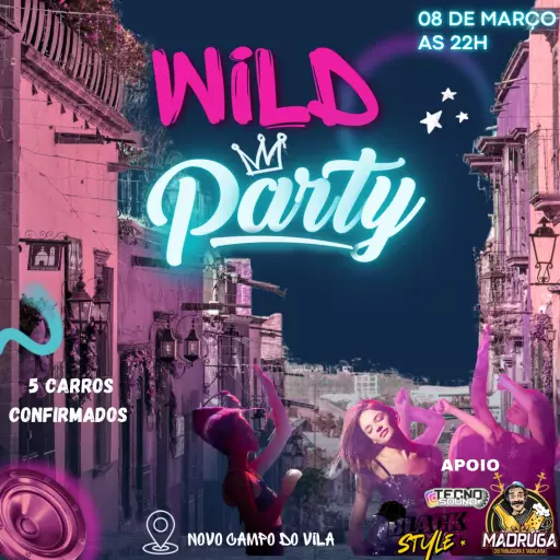 WILD PARTY PRIMERIA EDIÇÃO DO ANO