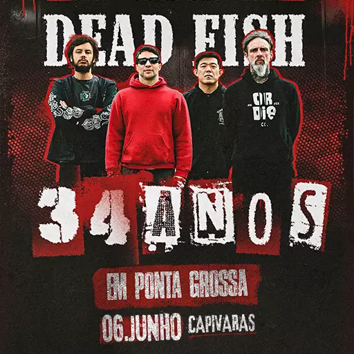 Foto do Evento Dead Fish em Ponta Grossa