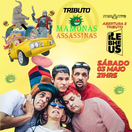 TRIBUTO MAMONAS ASSASSINAS