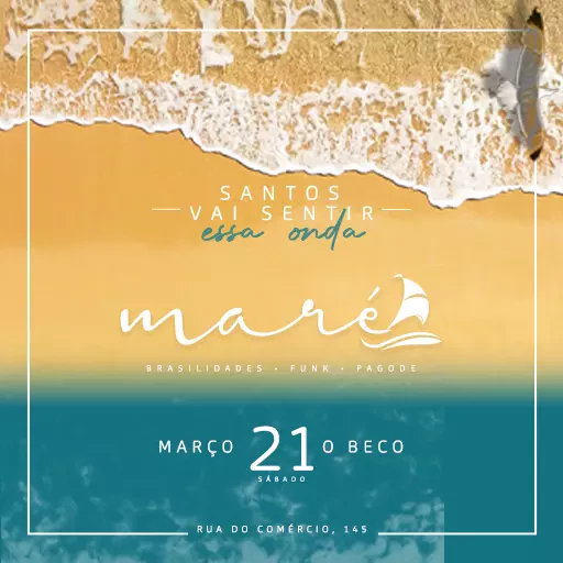 Foto do Evento Maré