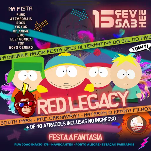 Foto do Evento Red Legacy Pré carnavrau South Park