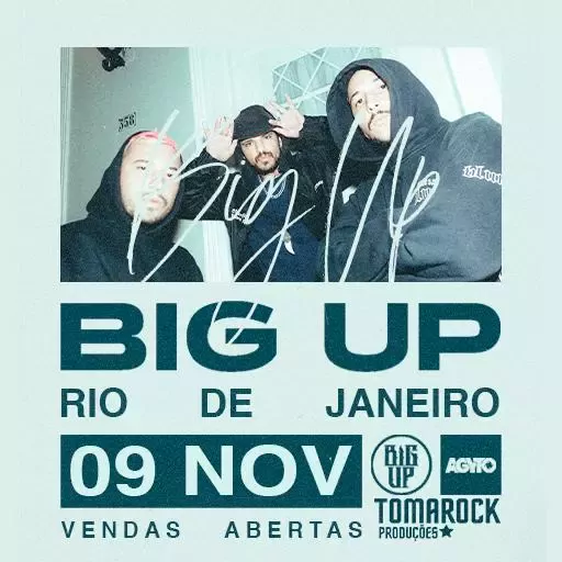 Foto do Evento BIG UP NO RJ - (AGYTO) - NA LAPA