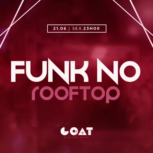 Foto do Evento Funk no Rooftop
