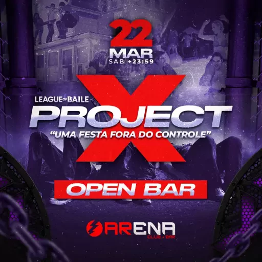 Foto do Evento PROJECT X