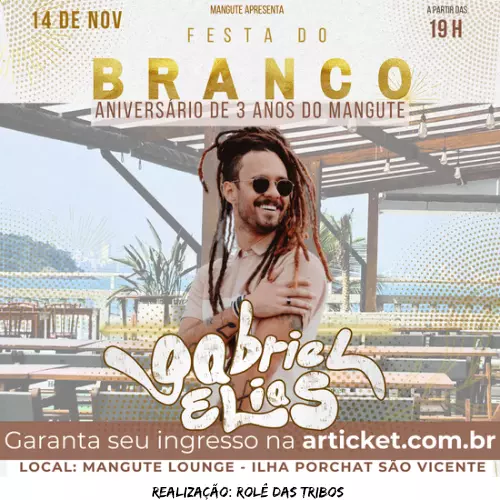 Festa do Branco com Gabriel Elias