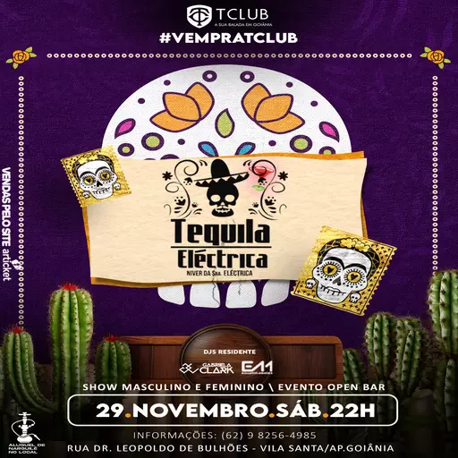 Foto do Evento NOITE TEQUILA ELECTRICA