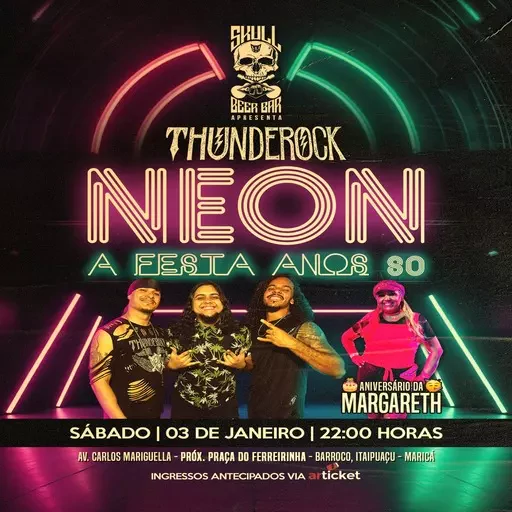 Foto do Evento THUNDEROCK NEON - A FESTA ANOS 80