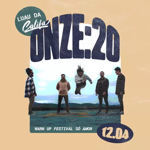 Foto do Evento LUAU DA CALIFA - ONZE:20