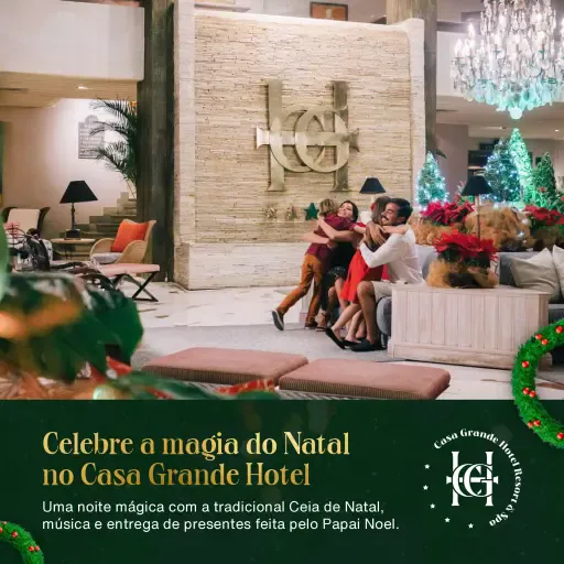 Ceia de Natal – Casa Grande Hotel
