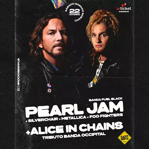 PEARL JAM + ALICE IN CHAINS TRIBUTOS