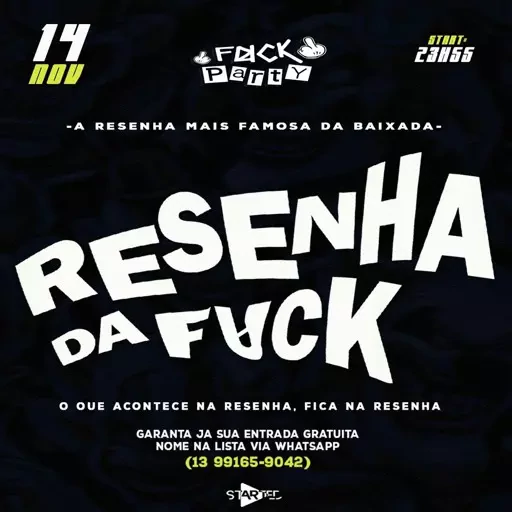 Foto do Evento RESENHA DA FPARTY * Funk / Submundo