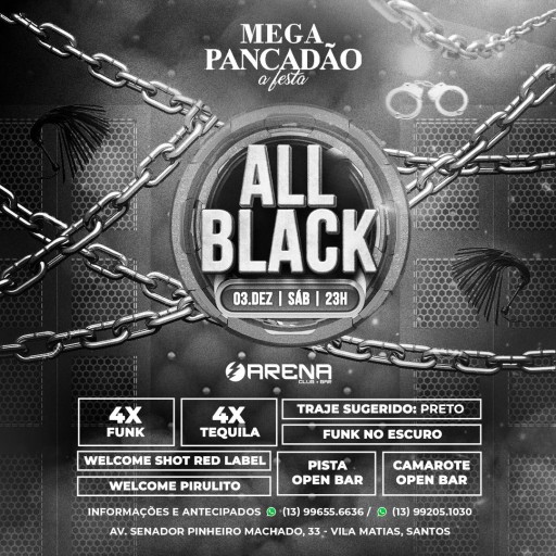 Foto do Evento MEGA PANCADÃO ALL BLACK OPEN BAR