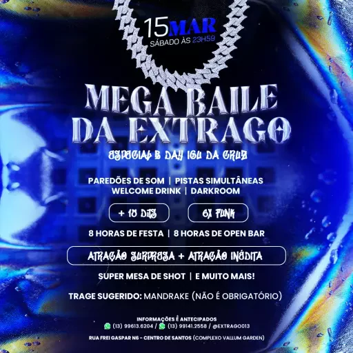 Foto do Evento BAILE DA EXTRAGO OPEN BAR